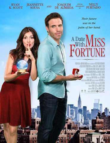 مشاهدة فيلم A Date with Miss Fortune 2015 مترجم (2015)