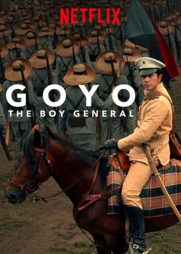 مشاهدة فيلم Goyo: The Boy General 2018 مترجم (2018)