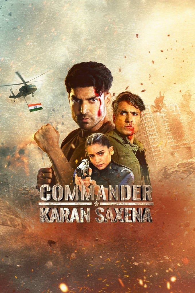 مشاهدة مسلسل Commander Karan Saxena 2024 موسم 1 حلقة 1 (2024)